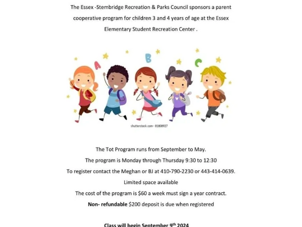 Tots Program for 1 and 4 years of age at the Essex Elementary School In Recreation
For More Informat