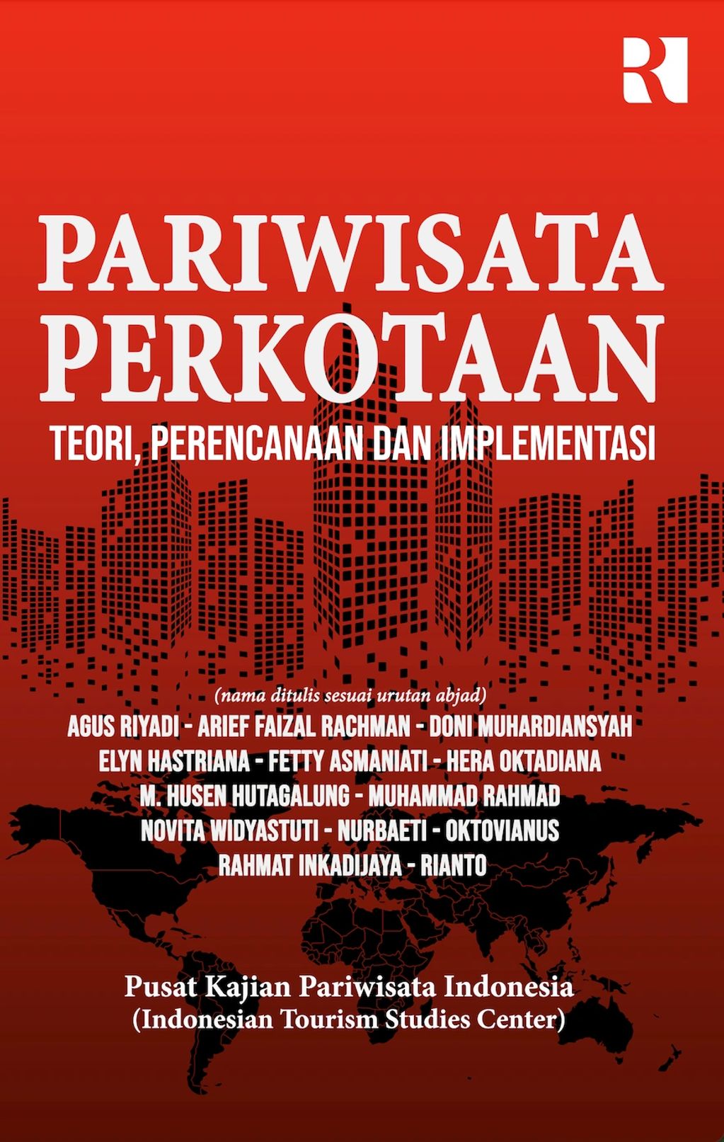 Buku Pariwisata Perkotaan
Editor Muhammad Rahmad 
