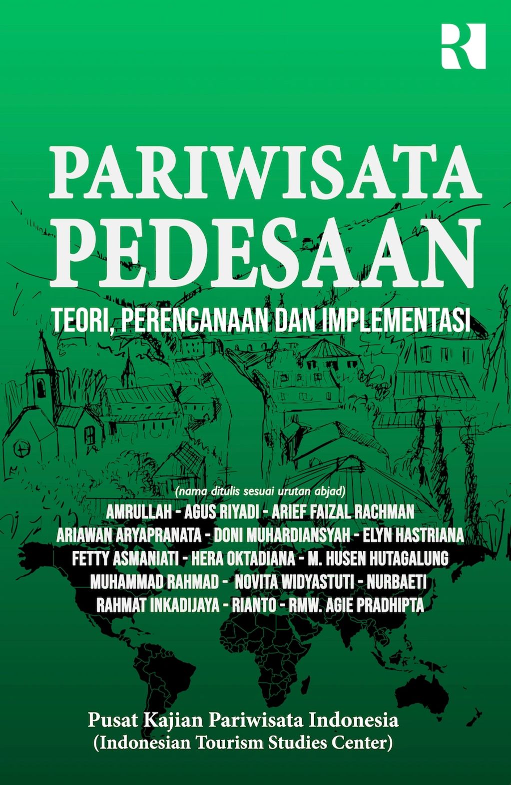 Buku Pariwisata Pedesaan
Editor Muhammad Rahmad 
