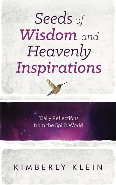 Book cover of spiritual reflections by Kimberly Klein with a hummingbird image.