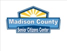 MADISON COUNTY SENIOR CITIZENS CENTER