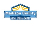 MADISON COUNTY SENIOR CITIZENS CENTER