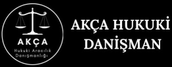 AKÇA HUKUKİ DANİŞMAN