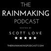 The Rainmaking Podcast