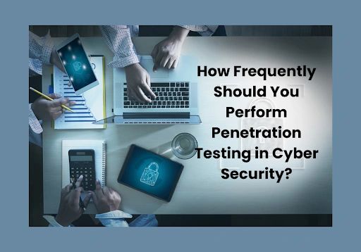What is Penetration Testing in Cyber Security?