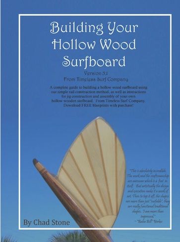 Building Your Hollow Wood Surfboard Paperback version available on Amazon