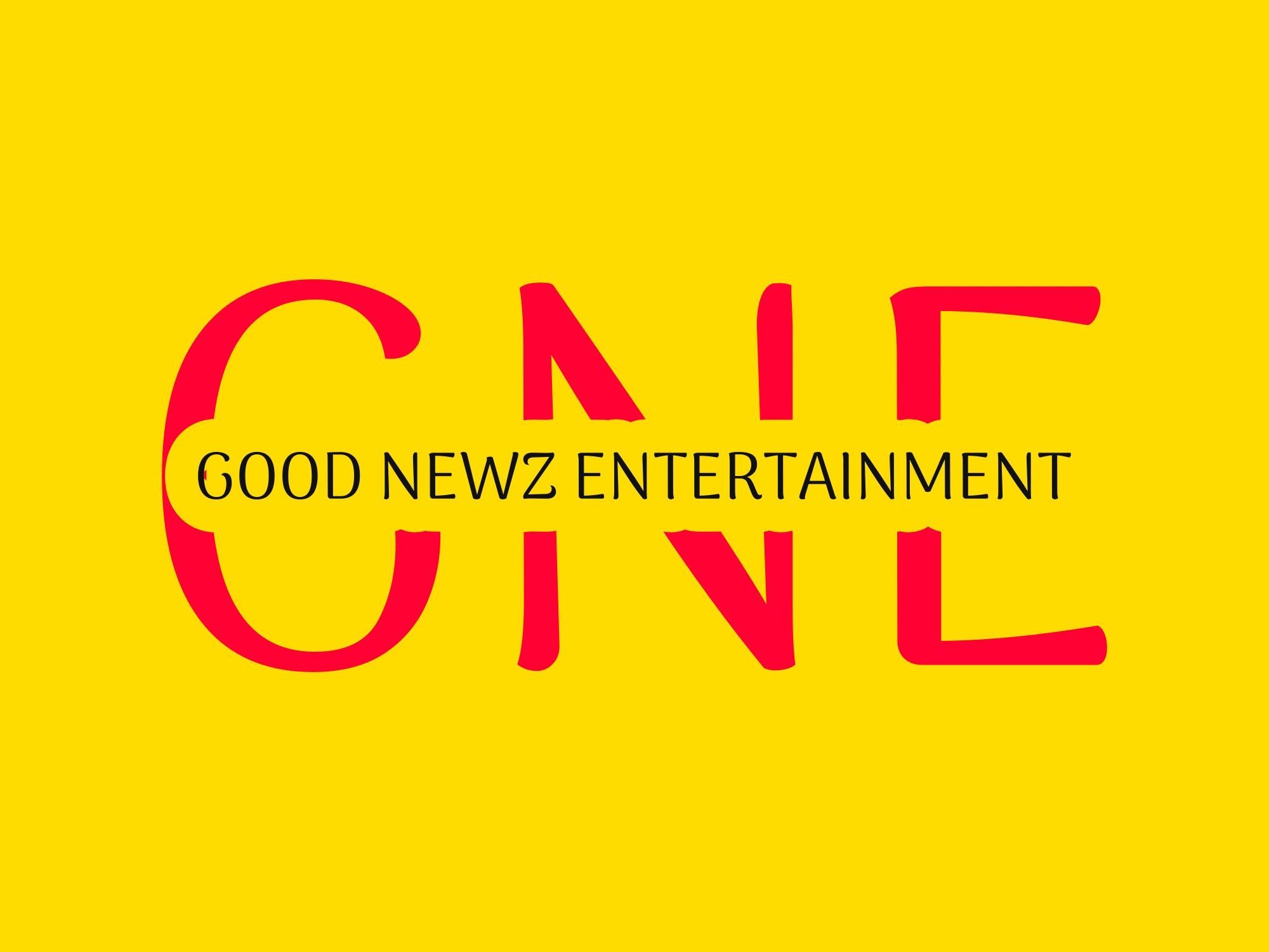 Bright yellow background with red text reading "CINE" and black text "GOOD NEWZ ENTERTAINMENT."