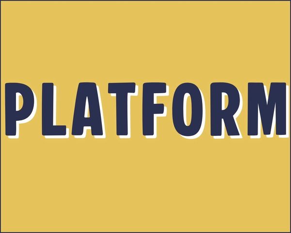 Word 'PLATFORM' on a mustard yellow background.