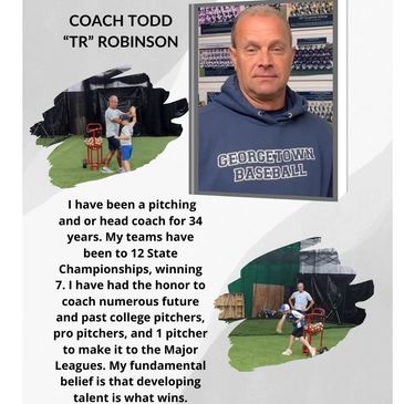 Coach Todd Robinson with 34 years of pitching and coaching experience.