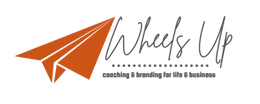 Wheels Up™
Coaching for Life & Business