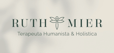 Ruth Mier 
Terapeuta Huamanista y Holistica