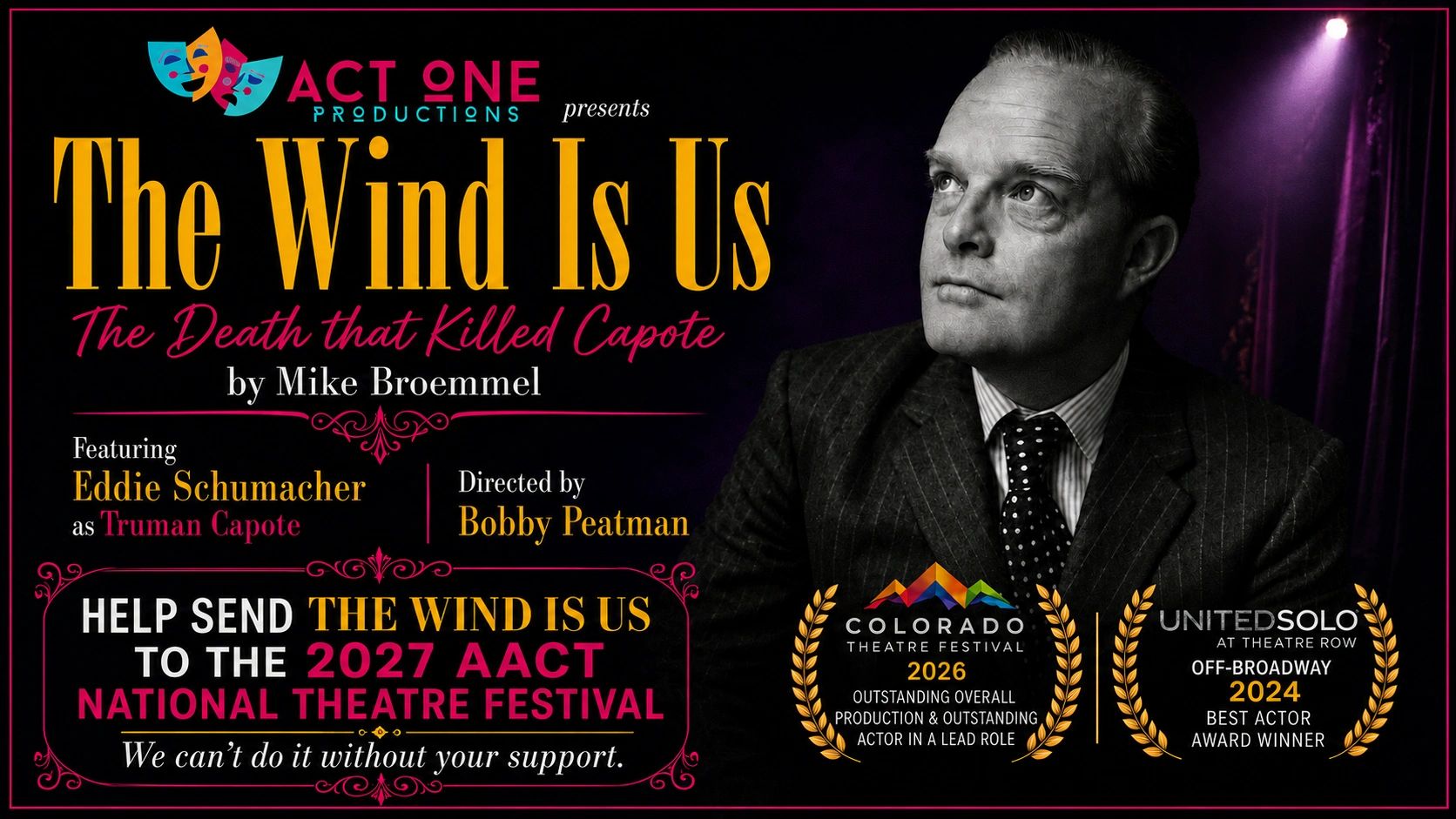 Poster for the play 'The Wind Is Us' about Truman Capote.