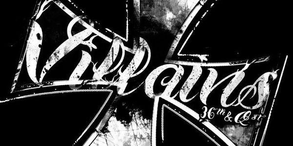Black and white graphic with the word 'Villains' over a Maltese cross.