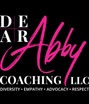 D.E.A.R. Abby Coaching, LLC