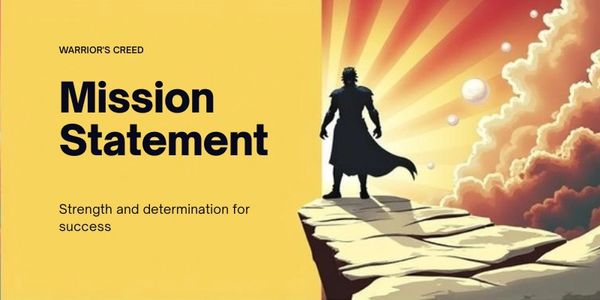 A warrior stands on a cliff with a mission statement of strength and determination.