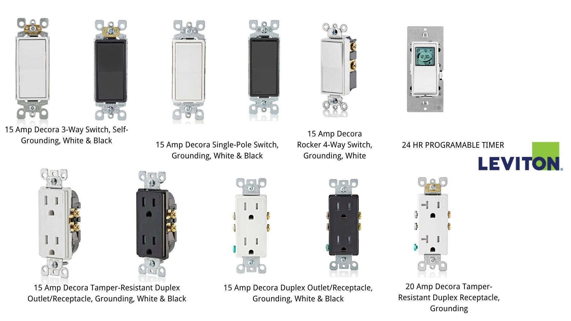 Leviton Decora switches, outlets, and timer in white and black with grounding.