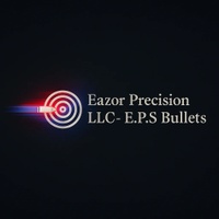 Eazor Precision LLC E.P.S Bullets