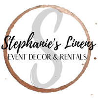 STEPHANIE'S LINENS AND MORE
EVENT RENTALS & DESIGN