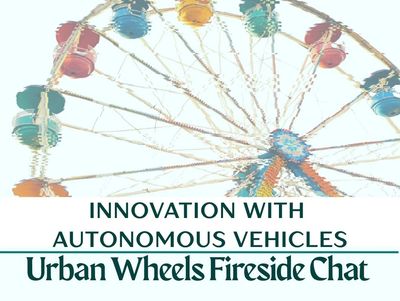 Urban Wheels Fireside Chat