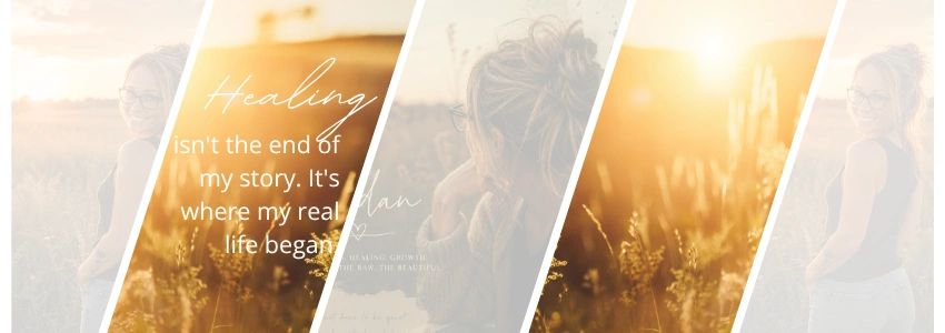 Woman with glasses in a sunlit field with an inspirational quote about healing.