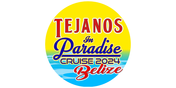 tejano in paradise cruise 2024