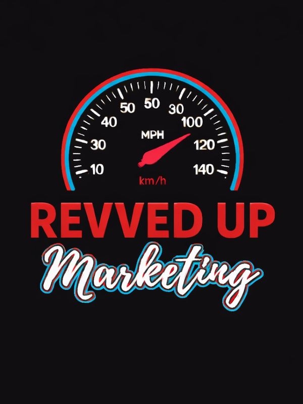 Speedometer with 'Revved Up Marketing' text in red and white on black background.