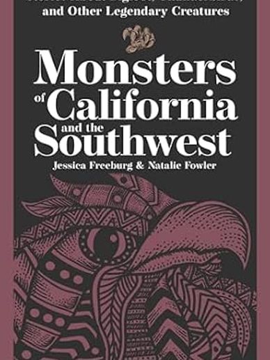 Book cover for Monsters of California and the Southwest.