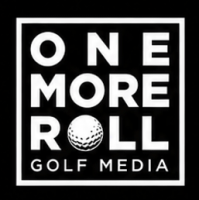 One More Roll Golf Media