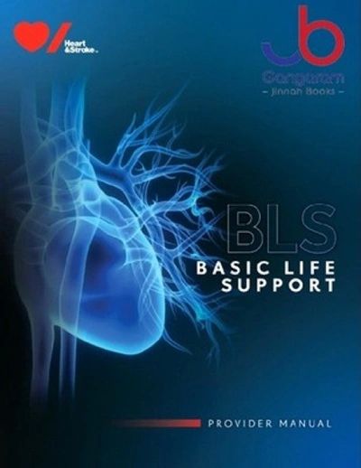 Cover of a Basic Life Support (BLS) provider manual with a heart illustration.