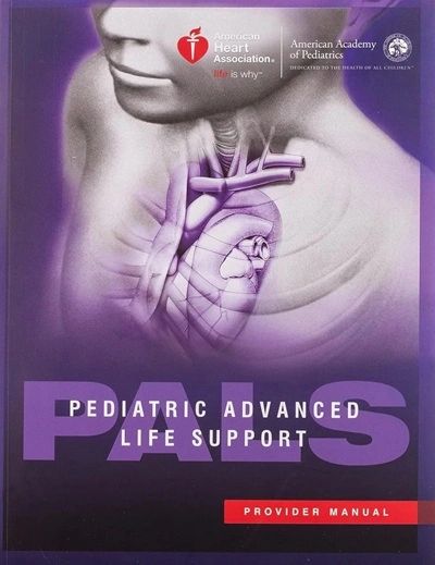 Cover of Pediatric Advanced Life Support (PALS) Provider Manual with heart illustration.
