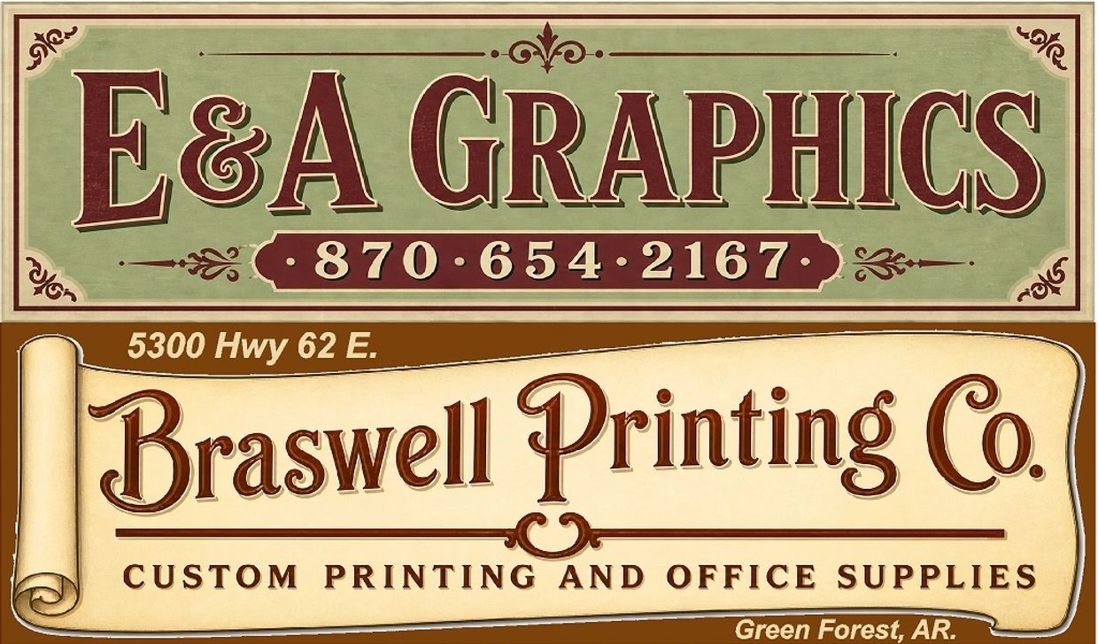 Sign for E&amp;A Graphics and Braswell Printing Co.