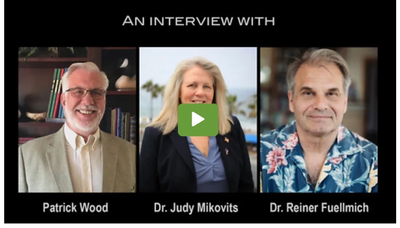 Patrick Wood Judy Mikovits Reiner Fuellmich interview