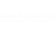 
Laser 
Engineering
