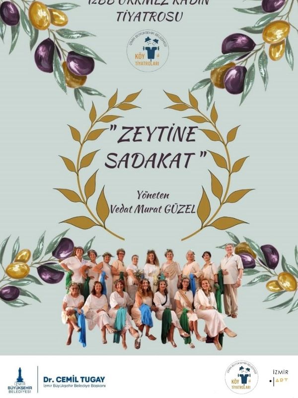 Zeytine Sadakat Oyun Afişi