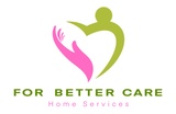 FOR BETTER CARE
