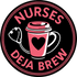 Nurses Deja Brew