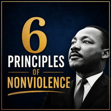 6 Principles of Nonviolence with Martin Luther King Jr.