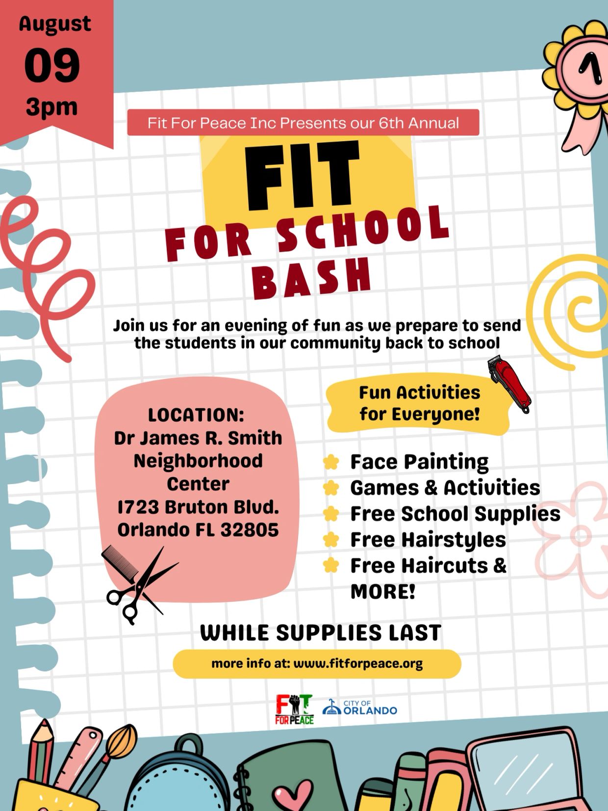 Fit For Peace Inc presents 6th Annual Fit For School Bash on August 9 at 3pm.