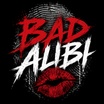 BAD ALIBI BAND