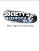 SOCIETY'S BEDROCK