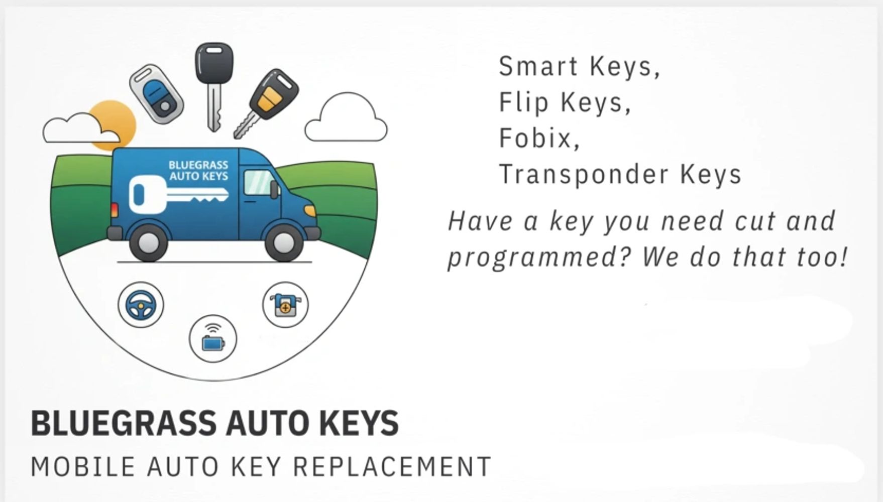 Mobile auto key replacement by Bluegrass Auto Keys for smart, flip, Fobix, and transponder keys.