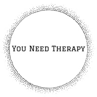 You Need Therapy