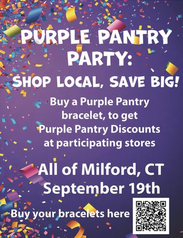 Purple Pantry Party promoting local shopping with discounts in Milford, CT on September 19th.