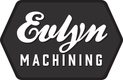 Evlyn Machining