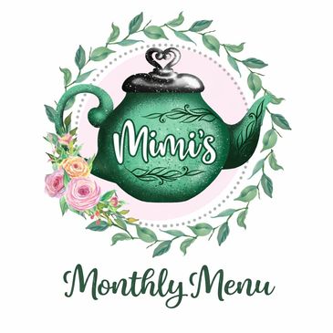 Green teapot logo with floral accents and 'Mimi's Monthly Menu' text.