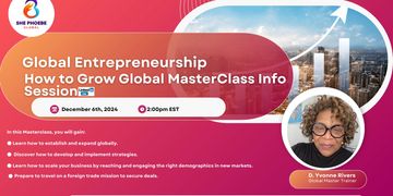 How To Grow Global Masterclass Info Session on December 6th 2024 at 2:00PM EST