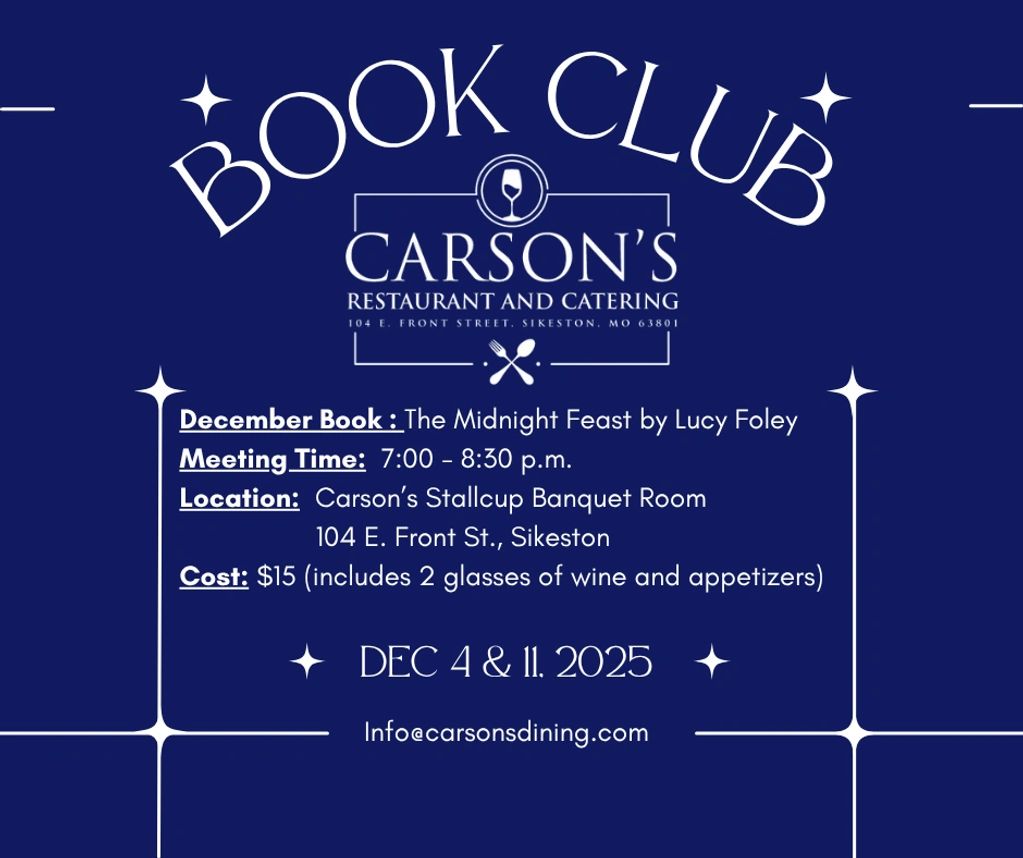 Join Carson's Monthly Book Club.  Open seats are available for 12/11/25