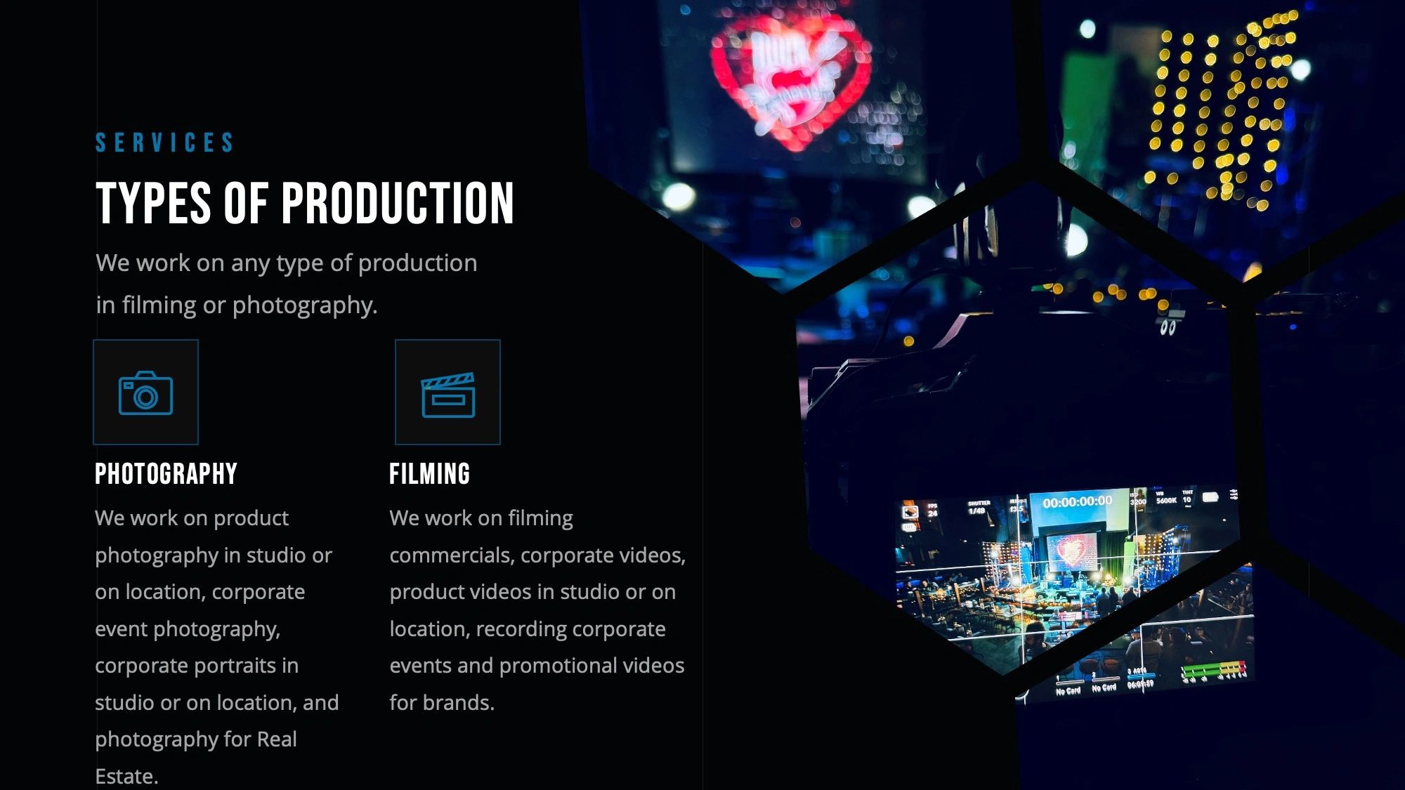Overview of production services including photography and filming with studio and location options.