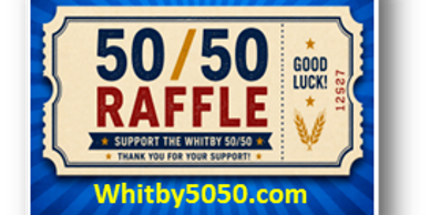 50/50 raffle ticket for Whitby 50/50 fundraiser.