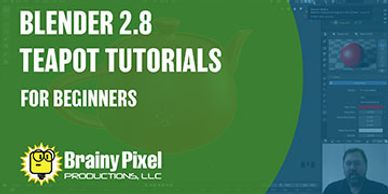 Blender 2.8 teapot tutorials for beginners by Brainy Pixel Productions.